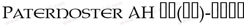 Paternoster AH 常规(西方)字体转换